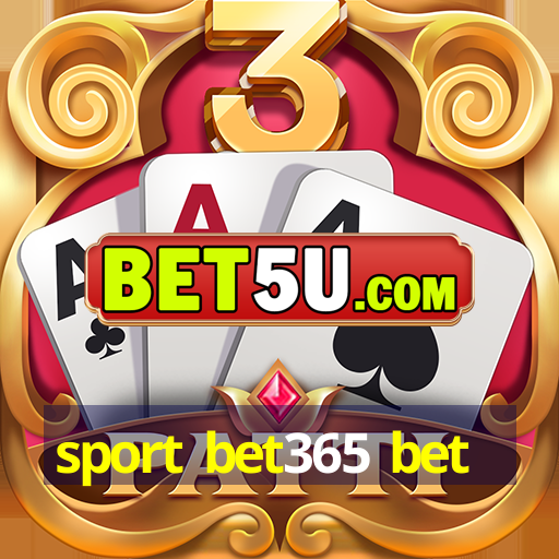 sport bet365 bet